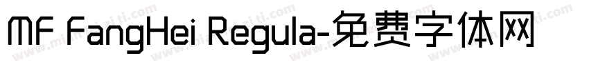 MF FangHei Regula字体转换